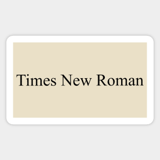 Times New Roman Sticker